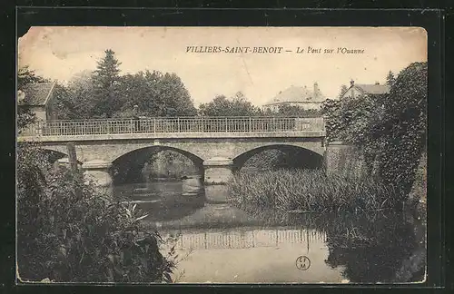 AK Villiers-Saint-Benoit, Le Pont sur l`Ouanne