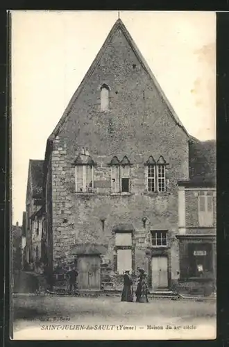 AK Saint-Julien-du-Sault, Maison du XVe siècle, Histor. Haus