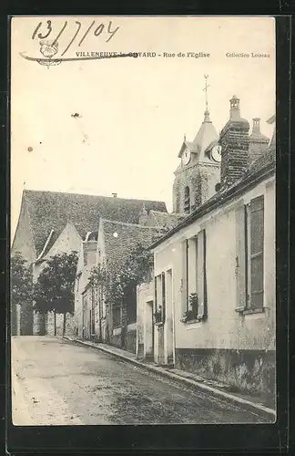 AK Villeneuve-le-Guyard, Rue de l`Eglise, Strassenpartie