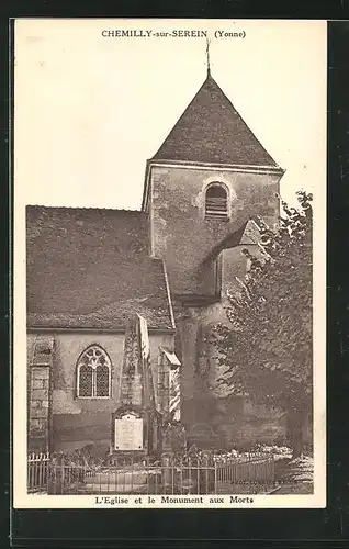 AK Chemilly-sur-Serein, L`Eglise et le Monument aux Morts