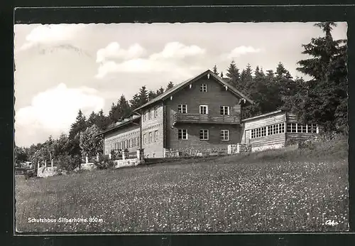 AK Schutzhaus Silberhütte, Blick auf das Unterkunftshaus