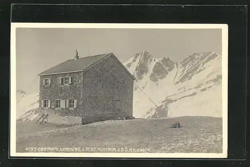 AK Oberwalderhütte, Berghütte der Sekt. Austria d. D. Ö. A. V.