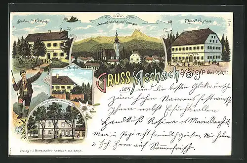 Lithographie Aschach an der Steyr, Ebmer`s Gasthaus, Strassmair`s Gasthaus, J. Burgstaller`s Handlung, Pfarrhof