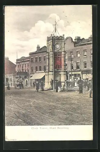 AK Ilford, Broadway, Clock Tower