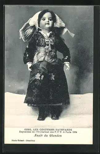 AK Paris, Exposition de l`Orphelinat des P. T. T. 1924, Les Costumes Savoyards, Anais du Glandon, Puppe