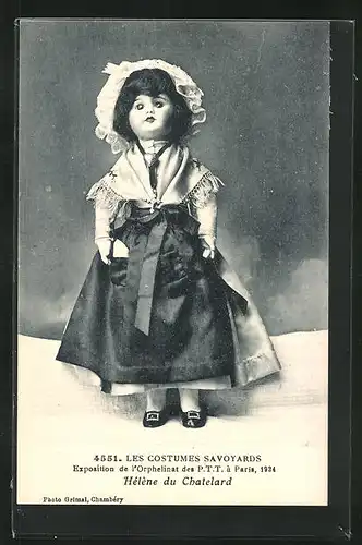 AK Paris, Exposition de l`Orphelinat des P. T. T. 1924, Les Costumes Savoyards, Helene du Chatelard, Puppe
