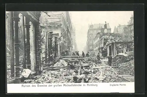 AK Hamburg-Neustadt, Ruinen des Brandes der grossen Michaeliskirche , Englische Planke