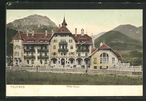 AK Fulpmes, Ansicht vom Hotel Stubai