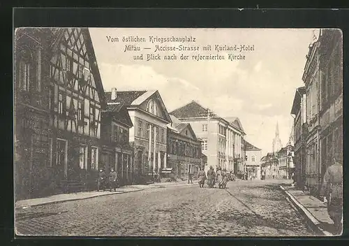 AK Mitau, Accisse-Strasse mit Kurland-Hotel