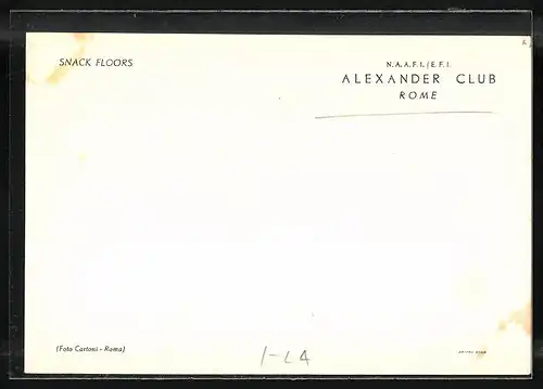 AK Rome, Alexander Club, Snack Floors