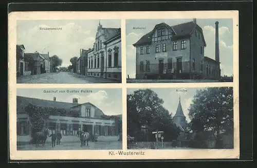 AK Klein Wusterwitz, Gasthof von Gustav Peters, Molkerei, Strassenpartie