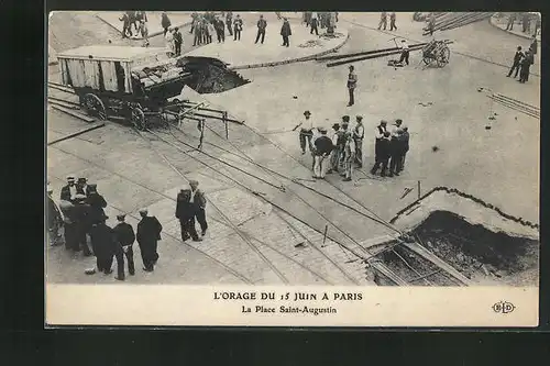 AK Paris, L`Orage du 15 Juin, La Place Saint-Augustin, Platz nach dem Erdrutsch