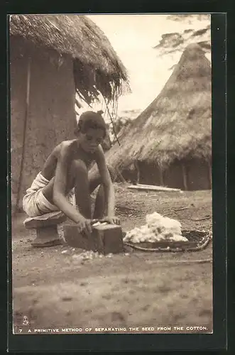 AK A Primitive Method of separating the Seed from the Cotton, Baumwollspinnerei