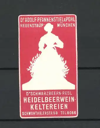 Präge-Reklamemarke D'Schwarzbeern-Resl, Heidelbeerweinkelterei Dr. Adolf Pfannenstiel & pol München, Dame im Kleid