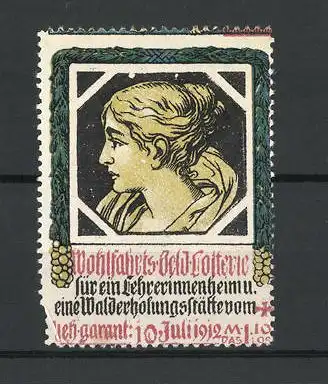 Reklamemarke Wohlfahrts-Geldlotterie für ein Lehrerinnenheim, Damenportrait