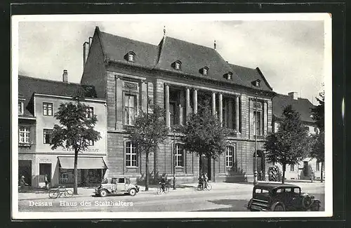 AK Dessau, Haus des Statthalters
