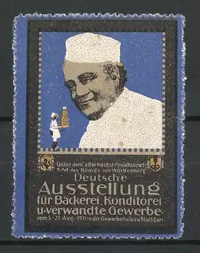 Reklamemarke Stuttgart, Deutsche Ausstellung für Bäckerei, Konditorei 1911, Bäcker