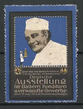 Reklamemarke Stuttgart, Deutsche Ausstellung für Bäckerei, Konditorei 1911, Bäcker
