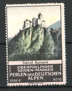 Reklamemarke Schloss Karneid-Perle der Deutschen Alpen