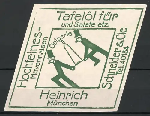 Reklamemarke Oelperle, Hochfeines Mayonnaisen -und Tafeloel, Firma Heinrich Schneider München