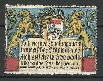 Reklamemarke Geldlotterie für e. Erholungsheim bayerischer Staatsdiener, Löwen und Wappen