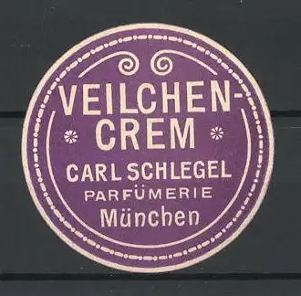 Reklamemarke München, Veilchen Crem Carl Schlegel Parfümerie