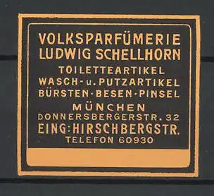 Reklamemarke München, Volksparfümerie Ludwig Schellhorn, Donnersbergerstr. 32