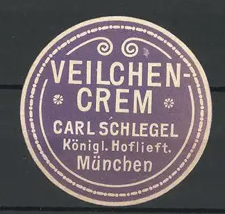 Reklamemarke München, Veilchen Crem Carl Schlegel