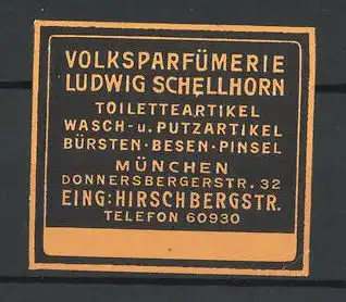 Reklamemarke München, Volksparfümerie Ludwig Schellhorn, Donnersbergerstr. 32