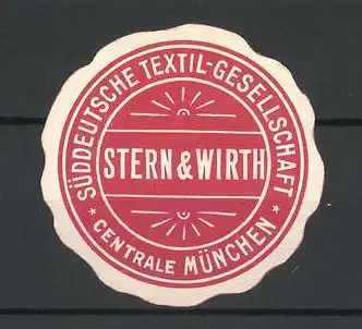 Reklamemarke München, Süddeutsche Textil-Gesellschaft Stern & Wirth, rot