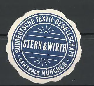 Reklamemarke Süddeutsche Textilgesellschaft Stern & Wirth München