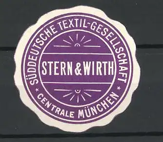 Reklamemarke Süddeutsche Textil-Gesellschaft Stern & Wirth München