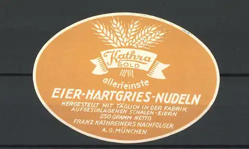 Reklamemarke München, Kathra-Gold Eier-Hartgries-Nudeln