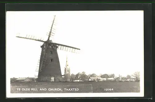 AK Thaxted, Ye Olde Mill and Church, Windmühle