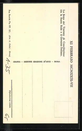 AK La firma del Trattato di Concilazione tra la Santa Sede e il Governo Italiano, Sua Santità Pio PP. XI.