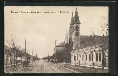 AK Zemun / Semlin / Zimony, Franzthal, Strassenpartie