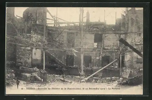 AK Nantes, Incendie du Thèatre de la Renaissance, le 19 Dècembre 1912-La paterre
