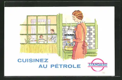 AK Hausfrau bereitet eine Mahlzeit in der Küche, Reklame für Ofen, Cuisinez au pétrole, Standard