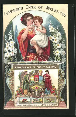 AK Independent Order of Rechabites, Temperance Friendly Society, Truth & Temperance, Love & Purity