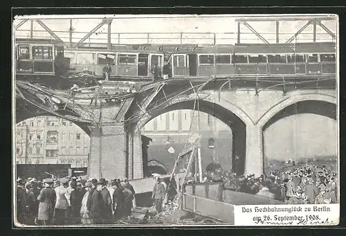AK Berlin-Kreuzberg, Das Hochbahnunglück 1908