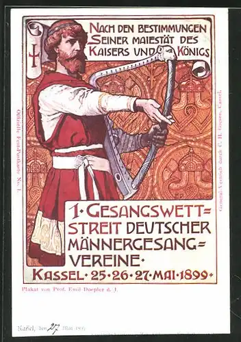 Künstler-AK Emil Doepler jr.: Kassel, 1. Gesangswettstreit Deutscher Männergesangvereine 1899, Ganzsache PP9 C99, Barde