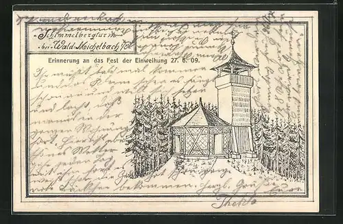 AK Wald-Michelbach i. O., Schimmelbergturm, Einweihung 1909