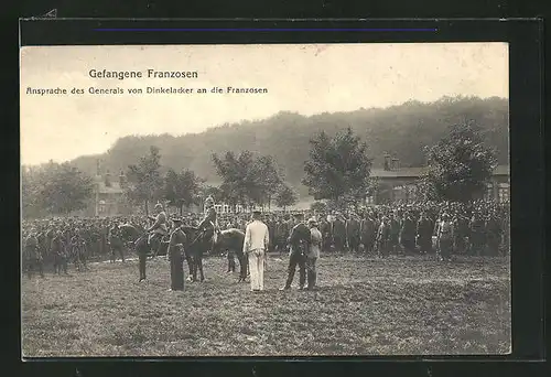 AK Gefangene Franzosen, Ansprache des Generals von Dinkelacker an die Franzosen