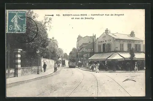 AK Rosny-sous-Bois, Carrefour rue de Nogent et rue de Neuilly