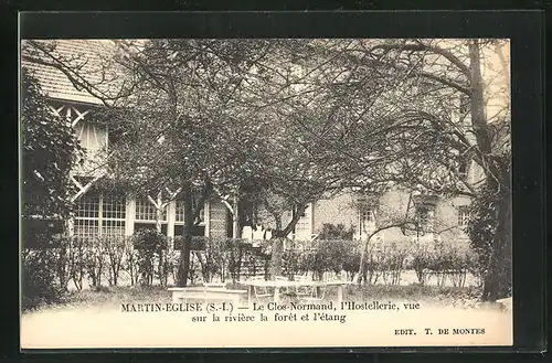 AK Martin-Eglise, Le Clos-Normand, l`Hostellerie, vue sur la rivière la foret et l`ètang