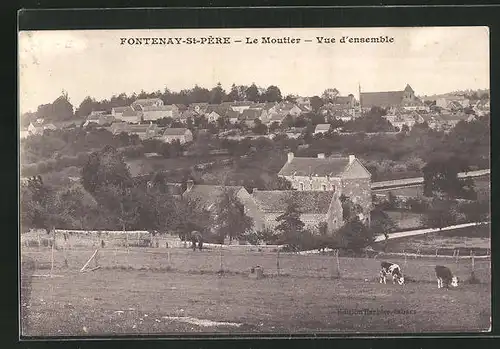 AK Fontenay-St-Pere, Le Moutier, Vue d`ensemble