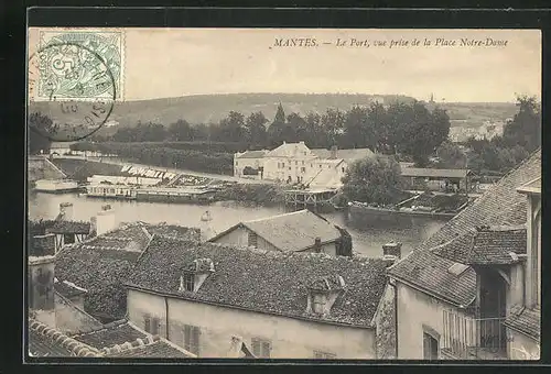 AK Mantes, Le Port, vue prise de la Place Notre Dame