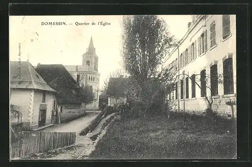 AK Domessin, Quartier de la Eglise