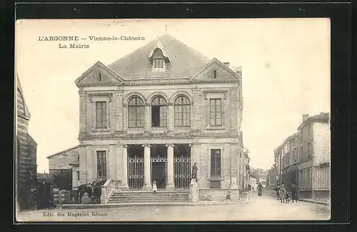 AK Vienne-le-Chateau, La Mairie