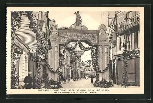 AK Auxerre, Concours International de Musique 1934, L`Arc de Triomphe de la Rue du Temple, Sängerfest